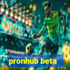 pronhub beta